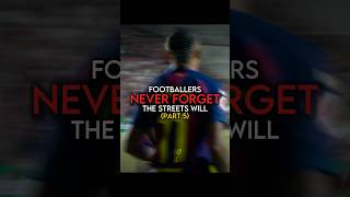 Footballers The Streets Will Never Forget (Part 5)
