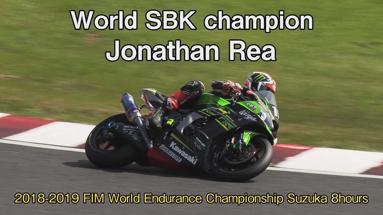 World Sbk Champion Jonathan Rea 18 19 Fim World Endurance Championship Suzuka 8hours Youtube