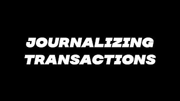 Journalizing Transactions