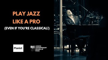 Classical Pianist Introduction To Jazz Harmony