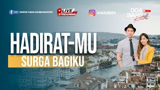 HADIRAT-MU SURGA BAGIKU - PS BILLY & PS LIA | DOA SIANG KITA