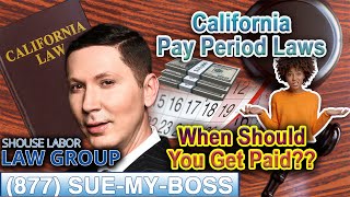 Pay Periods -- "When do I get paid?"
