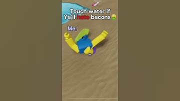 Touch water if you hate bacons🤮 #roblox #shorts