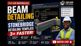 Master Structural Beam Detailing in Minutes Not Hours! Live Masterclass