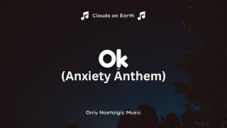 Mabel - OK (Anxiety Anthem) (Lyrics)