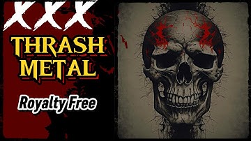 Royalty Free Thrash Metal Instrumental | No Copyright Music Metal Instrumental
