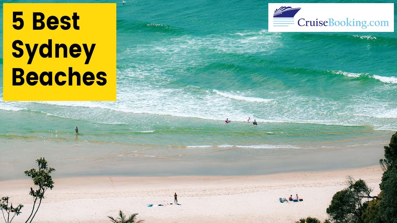The Best Beaches in Sydney | CruiseBooking.com
