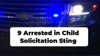 Nine men facing internet stalking of a child charges after police operation Wealth