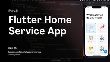 Flutter UI | Home Service Application UI Design (part 2) - Day 35