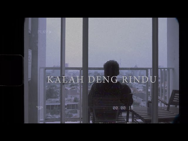 Kalah Deng Rindu (Official Music Video) (Ft.Theresia Tharob) class=