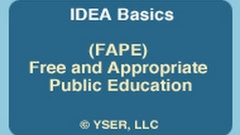IDEA Basics: Free and Appropriate Public Education