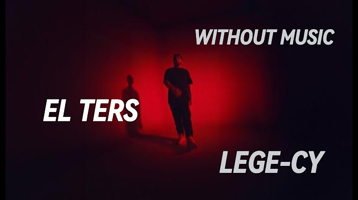 Lege-Cy - El Ters | ليجي-سي - الترس (Without Music - بدون موسيقي )