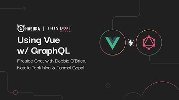 Using Vue.js with GraphQL - A chat with Natalia Tepluhina, Debbie O