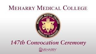 Meharry Medical College | 147th Convocation Ceremony by MeharryTube 905 views 1 year ago 1 hour, 58 minutes