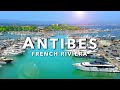 ANTIBES France 🇫🇷 French Riviera Summer Home of Billionaires