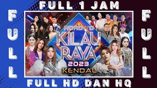 FULL HD 1 JAM | ROAD TO KILAU RAYA LIVE KENDAL | MNCTV | KENDAL HANDAL