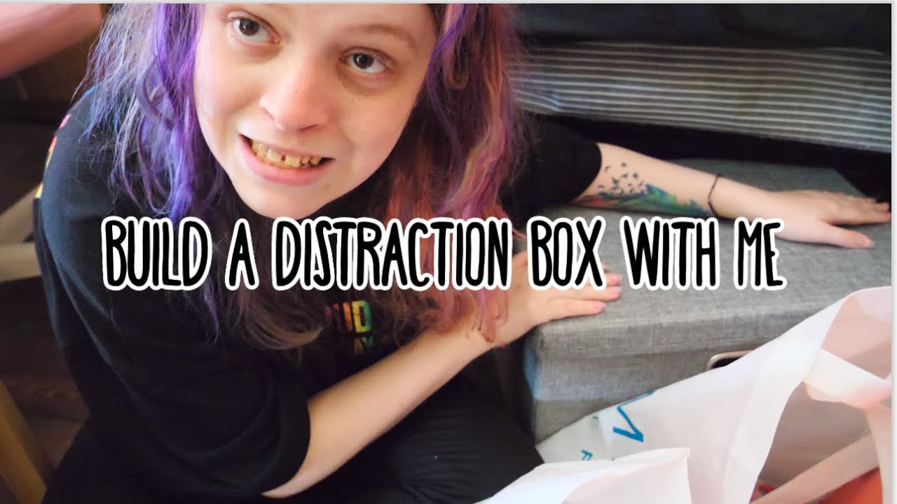 Build a Distraction box with me - YouTube