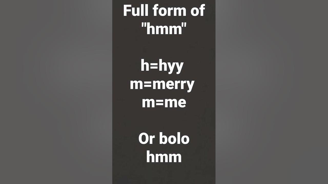 full-form-of-hmm-trending-ytshort-youtube-youtubeshort-viral