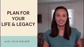 Plan for Your Life & Legacy