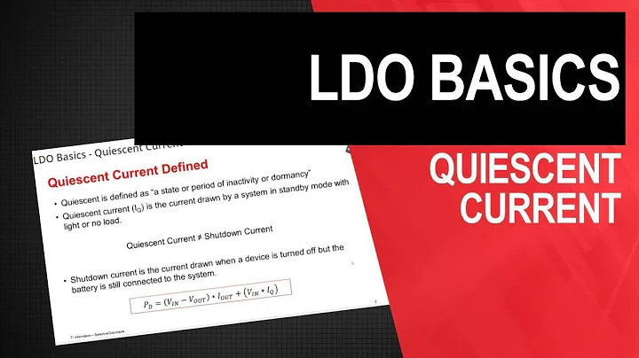 LDO basics: Quiescent current