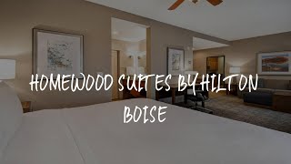 Homewood Suites by Hilton Boise Review - Boise , United States of America