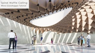 Spiral Waffle Ceiling Rhino Grasshopper Tutorial