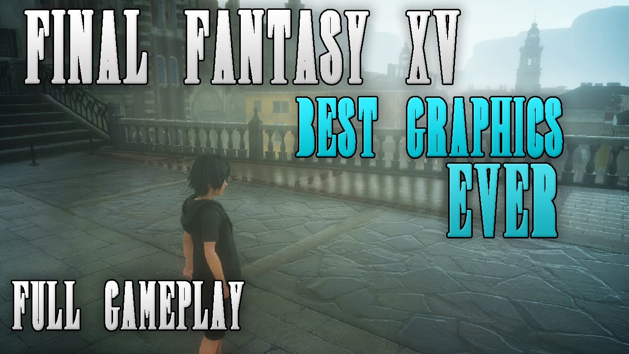 Final Fantasy 15-Best Looking Xbox Game Ever?!-PLATINUM DEMO FULL GAMEPLAY (Final Fantasy XV)