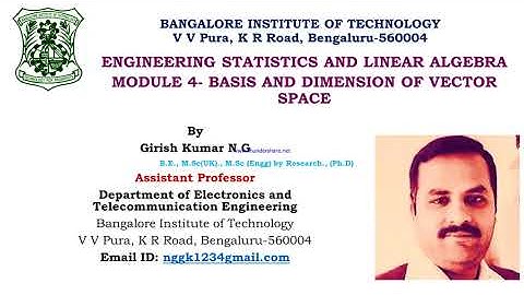 BASIS AND DIMENSION OF VECTOR SPACE- MODULE 4- ENGINEERING STATISTICS AND LINEAR ALGEBRA