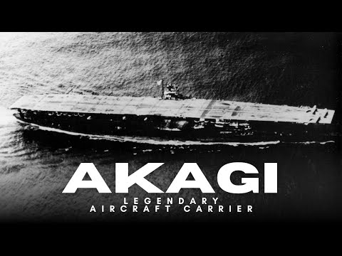 IJN Akagi: Japan’s Legendary Aircraft Carrier & Its Crucial Role in World War II