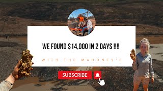 We found a patch with a honey hole and $14,000 worth of gold in 2 days!!