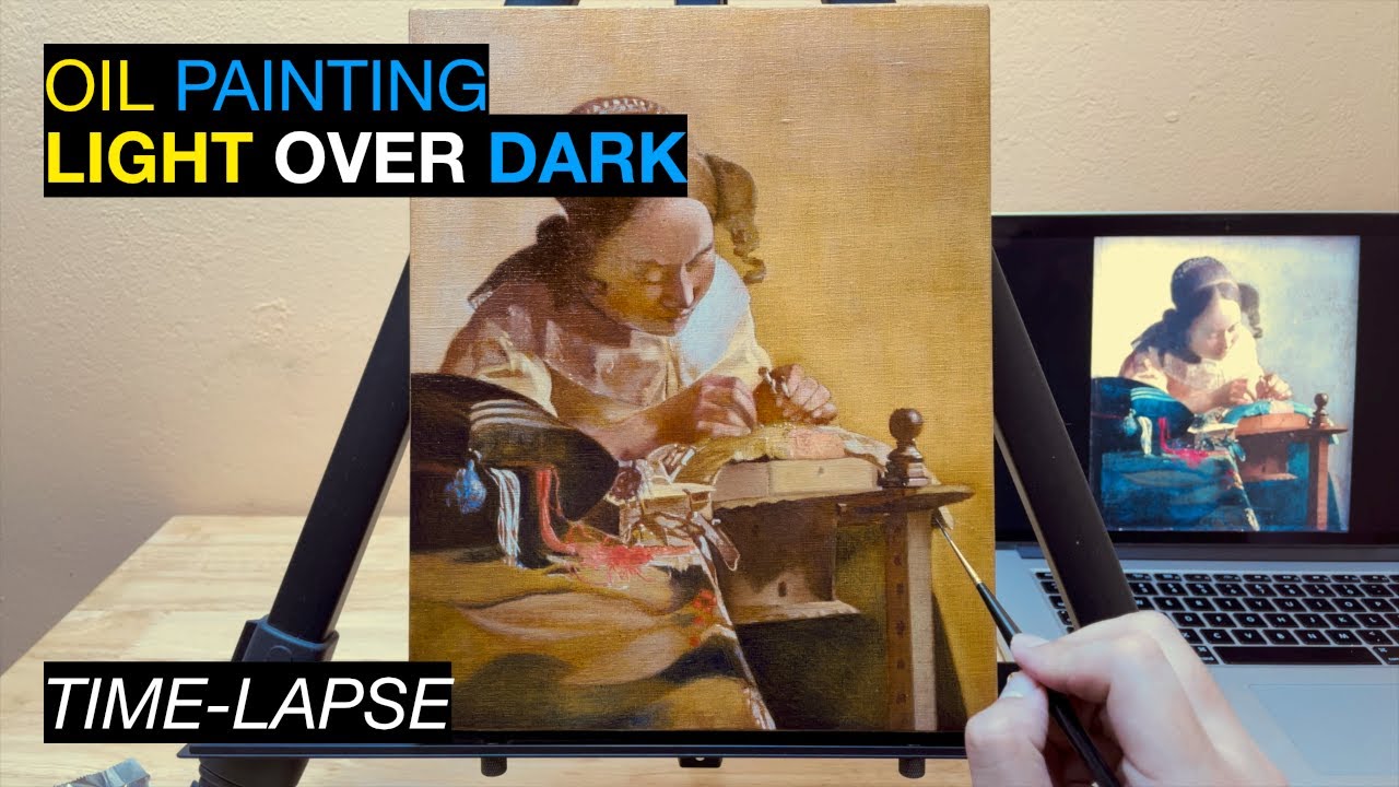 Oil Painting Light over Dark Study from The Old Masters Vermeer's The Lacemaker (TimeLapse