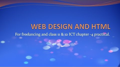 Web design and HTML for new freelancers and HSC ICT chapter - 4