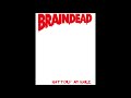 Brain Dead - Commercial Attraction (Punk)