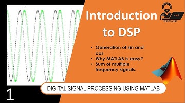 Introduction to DSP using MATLAB || Part-1 || let