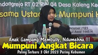 ANAK GAMPANG MEMBULLY MUMPUNI ANGKAT BICARA CERAMAH NGAPAK MUMPUNI HANDAYAYEKTI TERBARU 2023