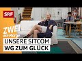 WG zum Glück – Unsere eigene Sitcom | SRF Zwei am Morge