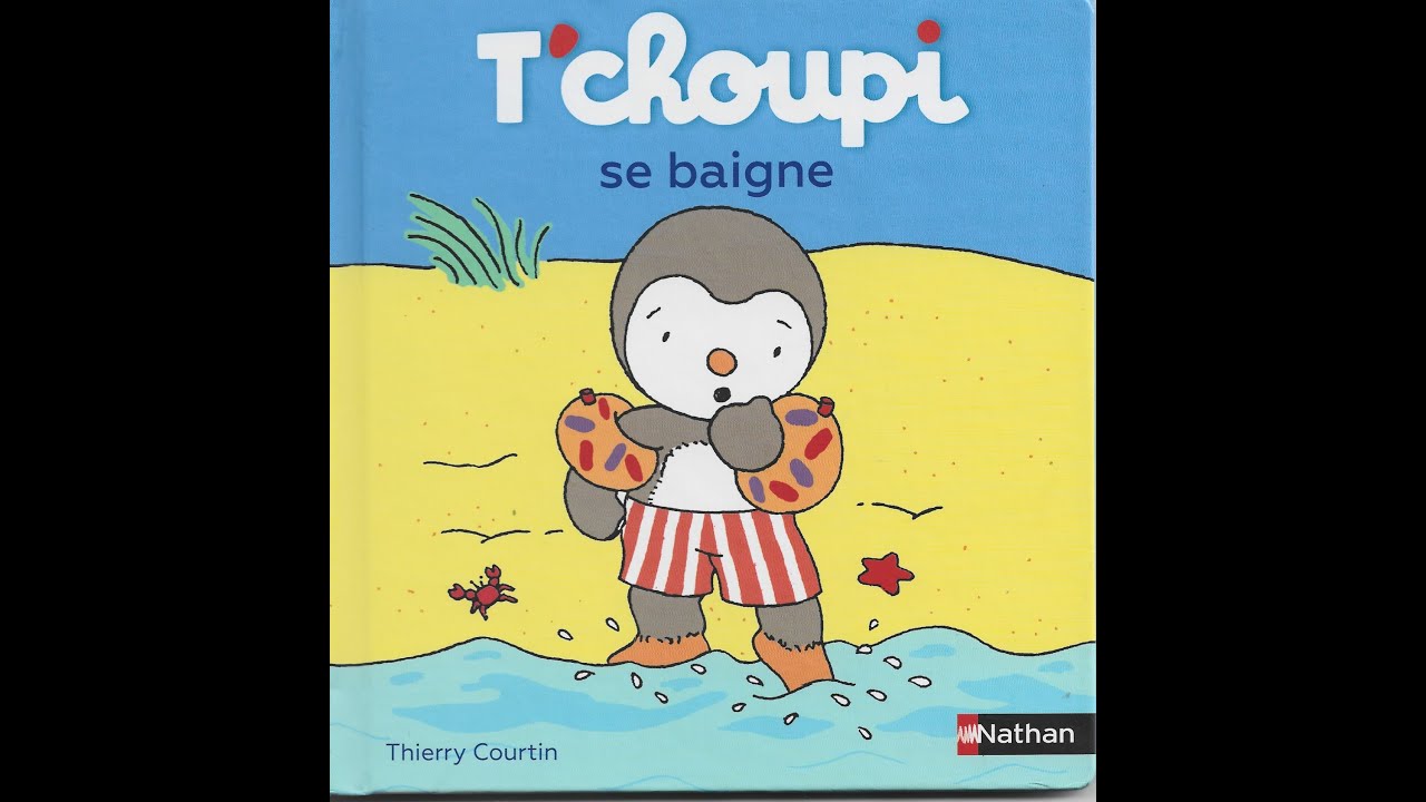 Lecture de Tchoupi se baigne - YouTube