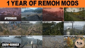 Snowrunner - 1 Year Of Remoh667 Mod Maps