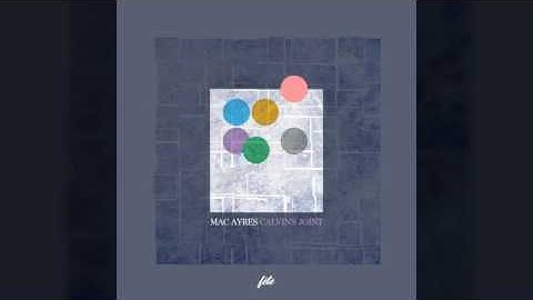 Mac Ayres - Calvin