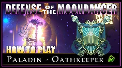 How to Play Paladin Healer in Defense of the Moondancer! - Neverwinter Mod 27
