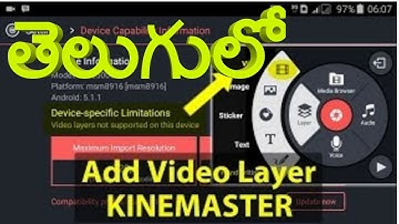 how to unlock the kinemaster videolayer in telugu by mee rajesh part 2