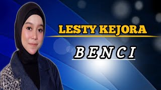 Lesti benci siapa nih??? Hehe...... LESTI - BENCI