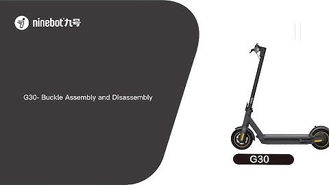 Segway Ninebot Max-Series G30-Buckle Replacement