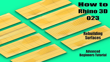 How to Rhino 3D - Get full control over your Surfaces - Advanced Beginners Tutorial 023