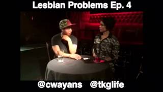 Lesbian Problems Ep. 4