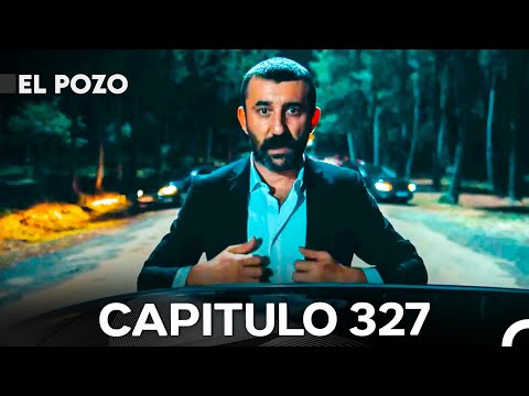 El Pozo Capitulo 327 Doblado En Español