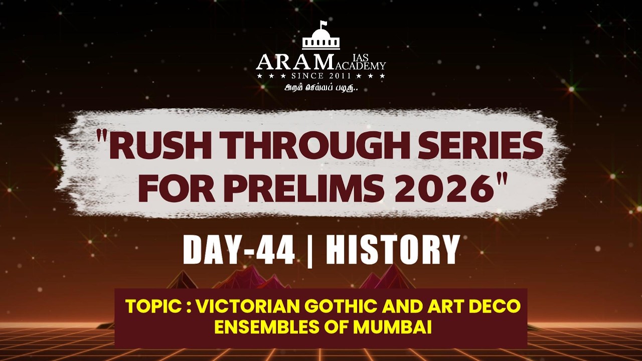 DAY 44  HISTORY VICTORIAN GOTHIC AND ART DECO ENSEMBLES OF MUMBAI