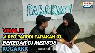 WIDIIIH ... Begini Video Parakan 01, Remaja dari Serang || PARODI NYELENEH