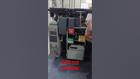 schneider ACB not working.