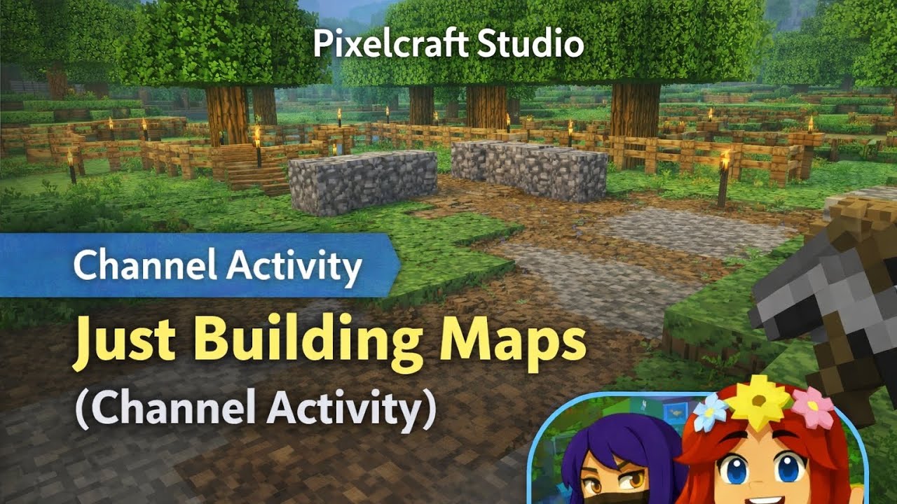 Just building maps | Channel activity - YouTube